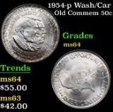 1954-p Wash/Car Old Commem Half Dollar 50c Grades Choice Unc