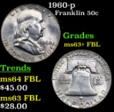 1960-p Franklin Half Dollar 50c Grades Select Unc+ FBL