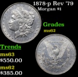 1878-p Rev '79 Morgan Dollar $1 Grades Select Unc