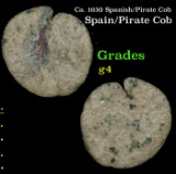 Ca. 1630 Spanish/Pirate Cob Grades g, good