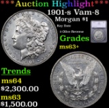***Auction Highlight*** 1901-s Morgan Dollar Vam-8 $1 Graded ms63+ By SEGS (fc)