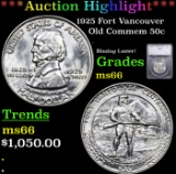***Auction Highlight*** 1925 Fort Vancouver Old Commem Half Dollar 50c Graded ms66 By SEGS (fc)