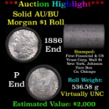 ***Auction Highlight*** AU/BU Slider First Financial Shotgun Morgan $1 Roll 1886 & P Ends Virtually