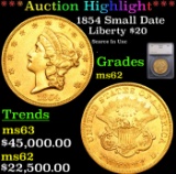 ***Auction Highlight*** 1854 Small Date Gold Liberty Double Eagle $20 Graded ms62 By SEGS (fc)