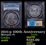 PCGS 2021-p Morgan Dollar 100th Anniversary $1 Graded ms69 By PCGS