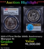 ***Auction Highlight*** PCGS 2021-d Morgan Dollar First Strike 100th Anniversary $1 Graded ms70 By P