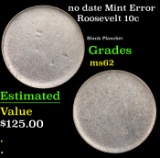 no date Roosevelt Dime Mint Error 10c Grades Select Unc