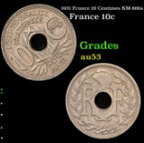 1931 France 10 Centimes KM-866a Grades Select AU