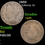 1889 Liberty Nickel 5c Grades vg+