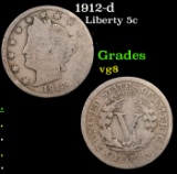 1912-d Liberty Nickel 5c Grades vg, very good