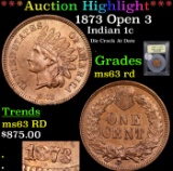 ***Auction Highlight*** 1873 Open 3 Indian Cent 1c Graded Select Unc RD By USCG (fc)