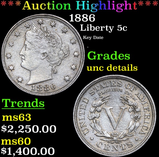 ***Auction Highlight*** 1886 Liberty Nickel 5c Grades Unc Details (fc)