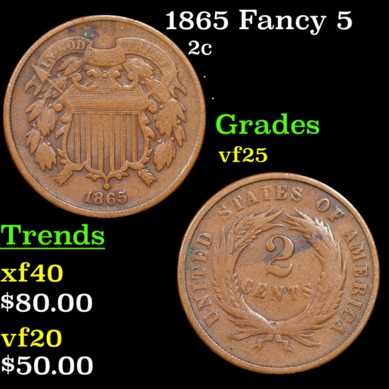 1865 Fancy 5 Two Cent Piece 2c Grades vf+