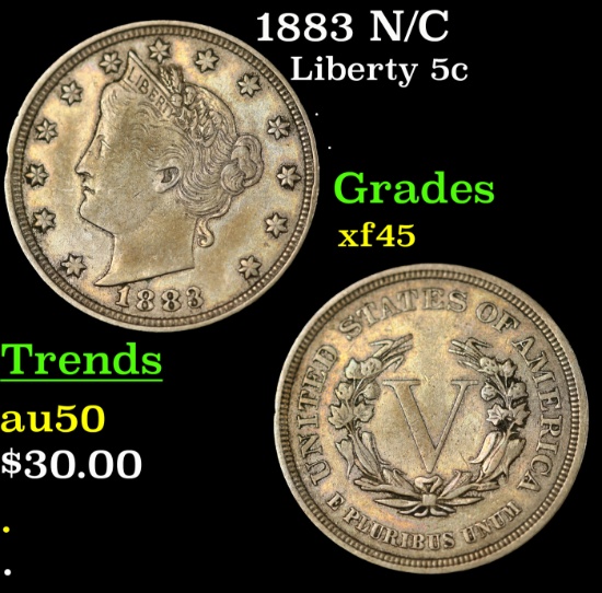 1883 N/C Liberty Nickel 5c Grades xf+