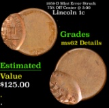 1959-D Lincoln Cent Mint Error Struck 75% Off Center @ 3:00 1c Grades Unc Details