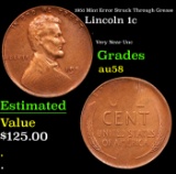 1951 Lincoln Cent Mint Error Struck Through Grease 1c Grades Choice AU/BU Slider