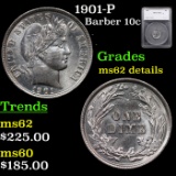 1901-P Barber Dime 10c Graded ms62 details By SEGS