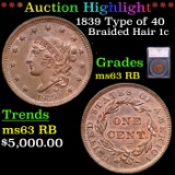 ***Auction Highlight*** 1839 Type of 40 Braided Hair Large Cent 1c Grades Select Unc RB (fc)