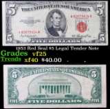 1953 Red Seal $5 Legal Tender Note Grades vf+