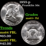 1955-p Franklin Half Dollar 50c Grades Select Unc+ FBL