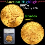 ***Auction Highlight*** 1897-s Gold Liberty Double Eagle $20 Graded ms63+ By SEGS (fc)