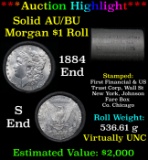 ***Auction Highlight*** AU/BU Slider First Financial Shotgun Morgan $1 Roll 1884 & S Ends Virtually