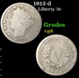 1912-d Liberty Nickel 5c Grades vg, very good