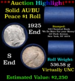 ***Auction Highlight*** AU/BU Slider Chemical Bank Shotgun Peace $1 Roll 1925 & S Ends Virtually UNC