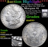 ***Auction Highlight*** 1886-o Morgan Dollar Vam-1A Clashed 'E' Top 100 Wow! R-4 TOP POP! $1 Graded