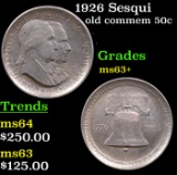 1926 Sesqui Old Commem Half Dollar 50c Grades Select+ Unc