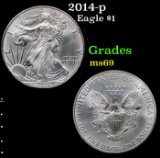 2014-p Silver Eagle Dollar $1 Grades ms69