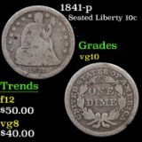 1841-p Seated Liberty Dime 10c Grades vg+