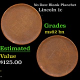 No Date Blank Planchet Lincoln Cent 1c Grades Select Unc BN