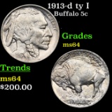 1913-d ty I Buffalo Nickel 5c Grades Choice Unc