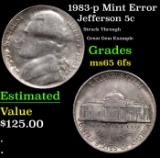 1983-p Jefferson Nickel Mint Error 5c Grades GEM 6fs