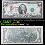 1976 $2 Federal Reserve Note 1st Day of Issue, with Stamp Grades Choice AU/BU Slider