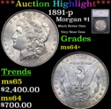 ***Auction Highlight*** 1891-p Morgan Dollar $1 Graded ms64+ By SEGS (fc)