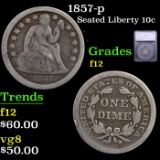 1857-p Seated Liberty Dime 10c Graded f12 By SEGS