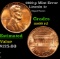 1960-p Lincoln Cent Mint Error 1c Grades GEM+ Unc RD