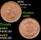 1874 Indian Cent 1c Grades Select+ Unc