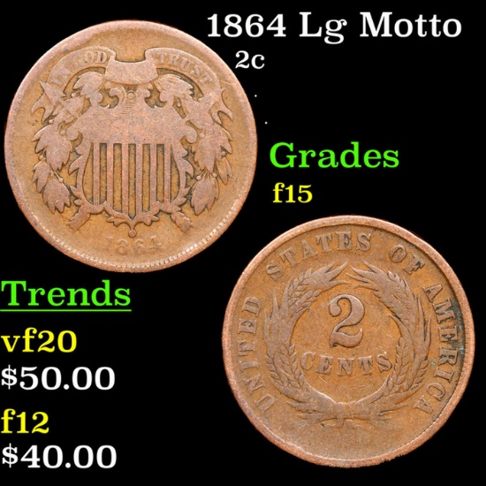 1864 Lg Motto Two Cent Piece 2c Grades f+