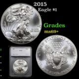 2015 Silver Eagle Dollar $1 Graded ms69+ By SEGS