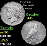 1926-s Peace Dollar $1 Grades xf+