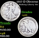 1917-D Obverse Walking Liberty Half Dollar 50c Grades vg+