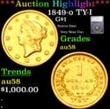 ***Auction Highlight*** 1849-o Gold Dollar TY-I $1 Graded au58 By SEGS (fc)