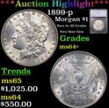 ***Auction Highlight*** 1899-p Morgan Dollar $1 Graded ms64+ By SEGS (fc)