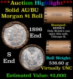 ***Auction Highlight***  AU/BU Slider Brinks Shotgun Morgan $1 Roll 1896 & S Ends Virtually UNC (fc)