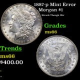 1887-p Morgan Dollar Mint Error $1 Grades GEM+ Unc