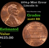 1974-p Lincoln Cent Mint Error 1c Grades Select Unc RB