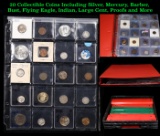 20 Collectible Coins Including Silver, Mercury, Barber, Bust, Flying Eagle, Indian, Large Cent, Proo